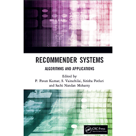 Recommender Systems: Algorithms and Applications 