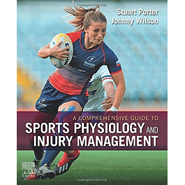 A Comprehensive Guide to Sports Physiology and Injury Management: an interdisciplinary approach