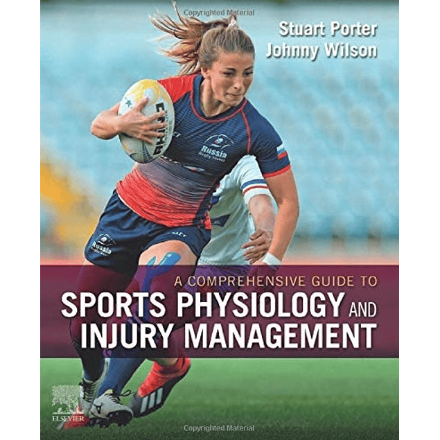 A Comprehensive Guide to Sports Physiology and Injury Management: an interdisciplinary approach