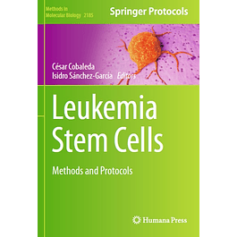 Leukemia Stem Cells: Methods and Protocols 