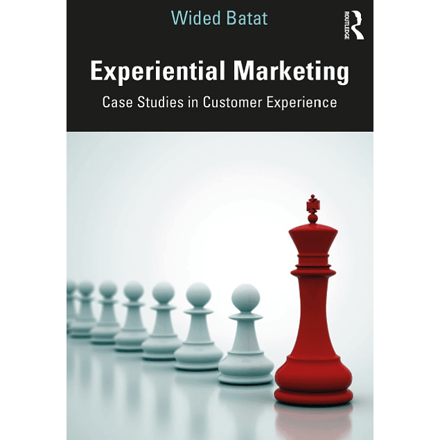 Experiential Marketing: Case Studies in Customer Experience