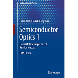 Semiconductor Optics 1: Linear Optical Properties of Semiconductors