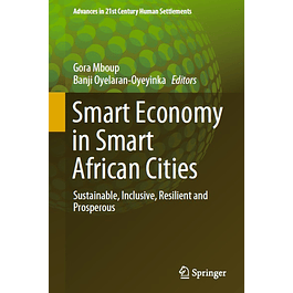 Smart Economy in Smart African Cities: Sustainable, Inclusive, Resilient and Prosperous