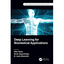 Deep Learning for Biomedical Applications