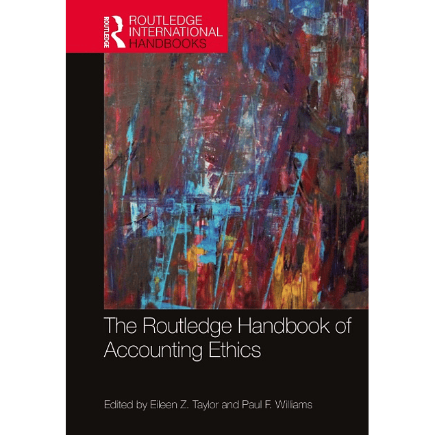 The Routledge Handbook of Accounting Ethics