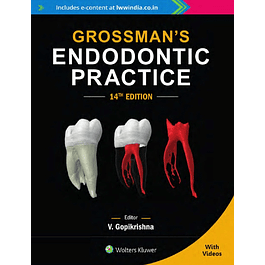 Grossman’s Endodontic Practice