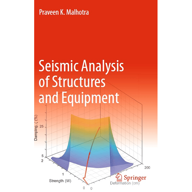 Seismic Analysis of Structures and Equipment