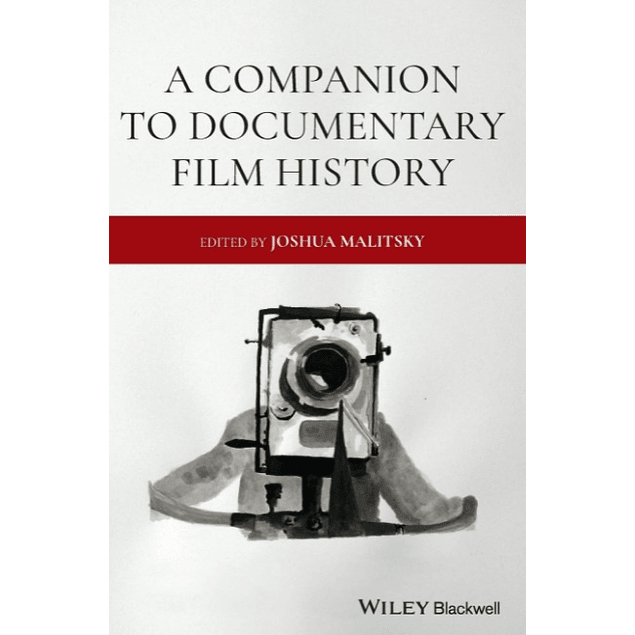A Companion to Documentary Film History 