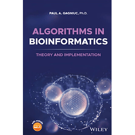 Algorithms in Bioinformatics: Theory and Implementation