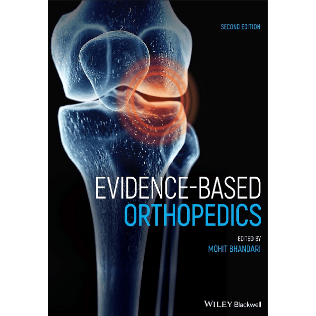 Evidence-Based Orthopedics