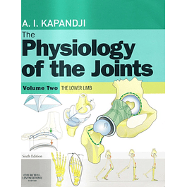 Physiology of the Joints, Volume 2: Lower Limb