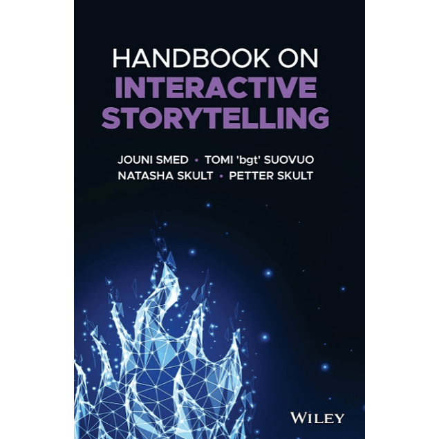 Handbook on Interactive Storytelling 