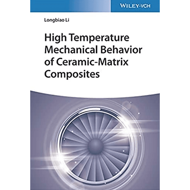 High Temperature Mechanical Behavior of Ceramic-Matrix Composites 