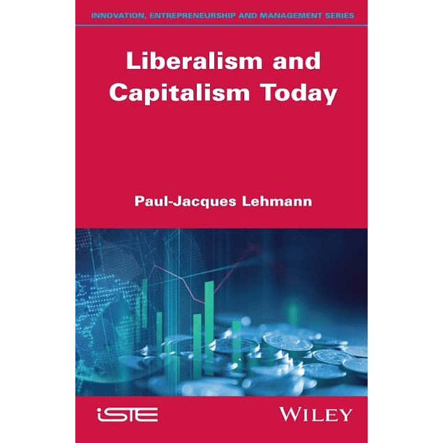 Liberalism and Capitalism Today
