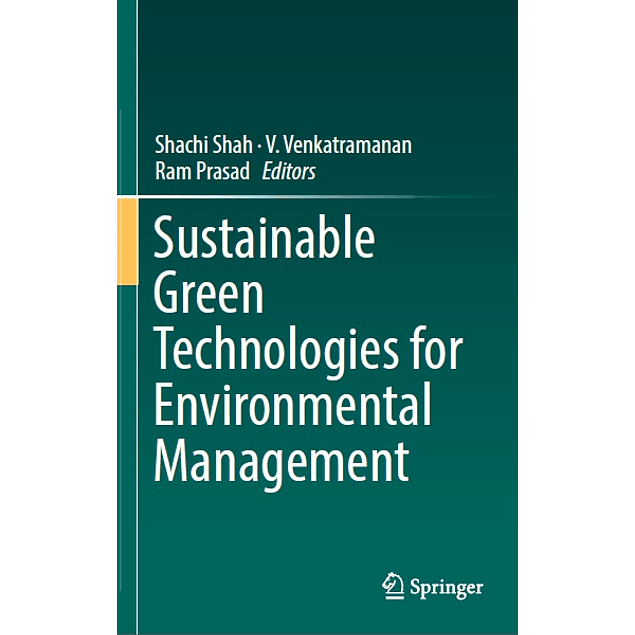 Sustainable Green Technologies for Environmental Management