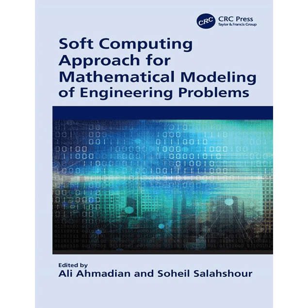 Soft Computing Approach for Mathematical Modeling of Engineering Problems 