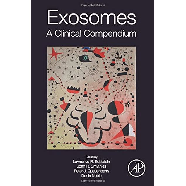 Exosomes: A Clinical Compendium