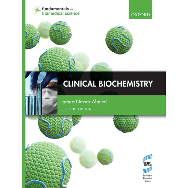 Download Book Clinical Biochemistry (Fundamentals of Biomedical Science) 2nd Edition by Nessar Ahmed