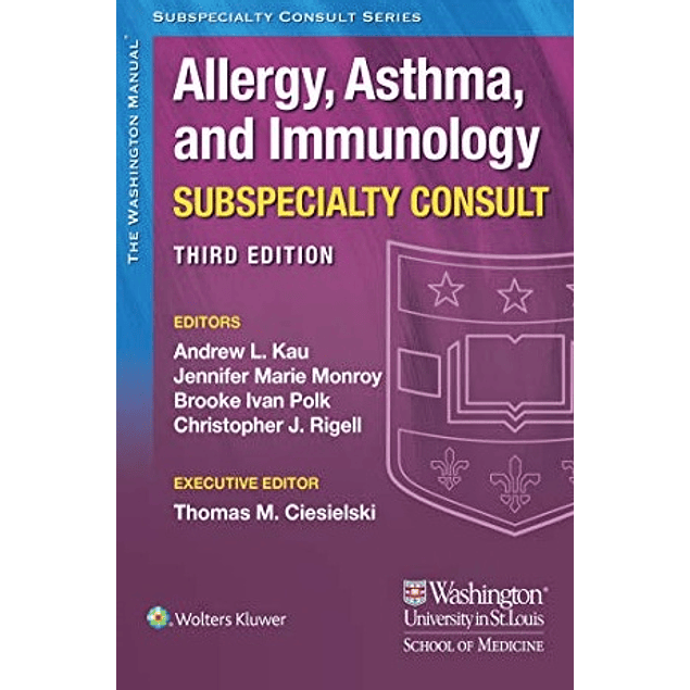 The Washington Manual Allergy, Asthma, and Immunology 