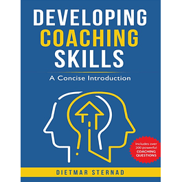 Developing Coaching Skills: A Concise Introduction