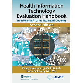 Health Information Technology Evaluation Handbook: From Meaningful Use to Meaningful Outcomes