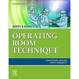 Berry & Kohn's Operating Room Technique