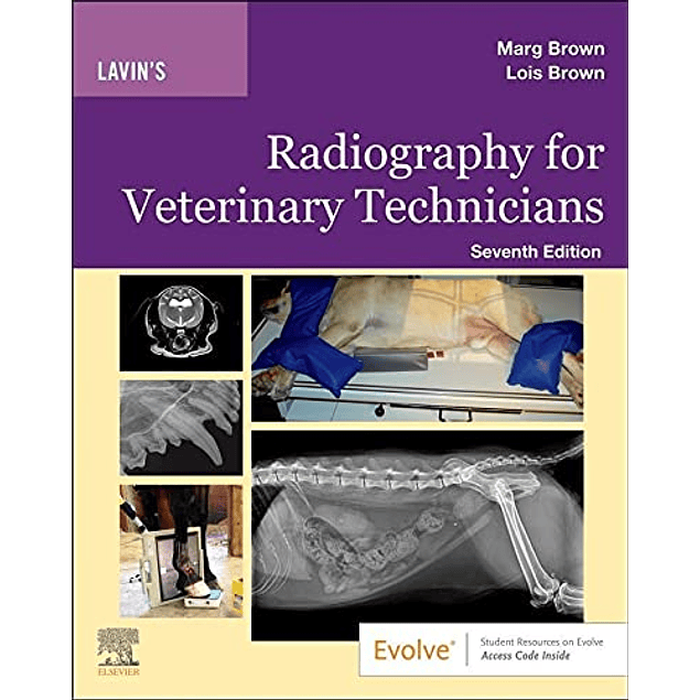 Lavin's Radiography for Veterinary Technicians