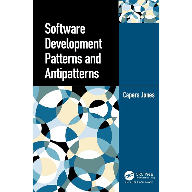 Software Development Patterns and Antipattern