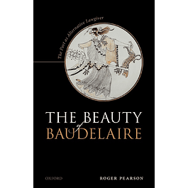 The Beauty of Baudelaire: The Poet as Alternative Lawgiver