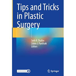 Tips and Tricks in Plastic Surgery