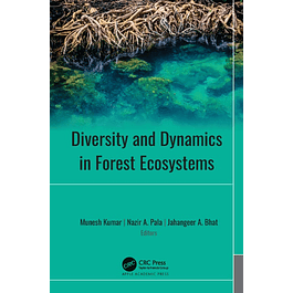 Diversity and Dynamics in Forest Ecosystems 
