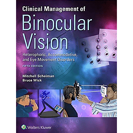 Clinical Management of Binocular Vision
