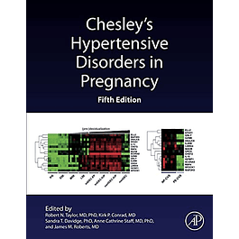 Chesley's Hypertensive Disorders in Pregnancy