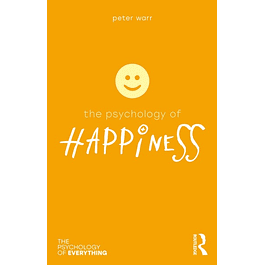 The Psychology of Happiness