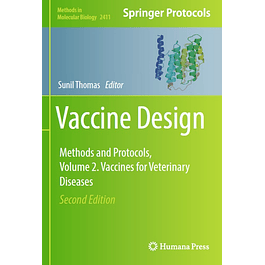 Vaccine Design: Methods and Protocols, Volume 2: Vaccines for Veterinary Diseases 
