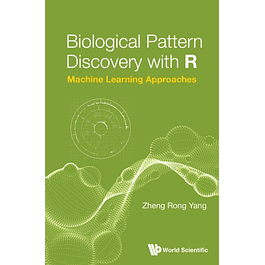 Biological Pattern Discovery with R: Machine Learning Approaches