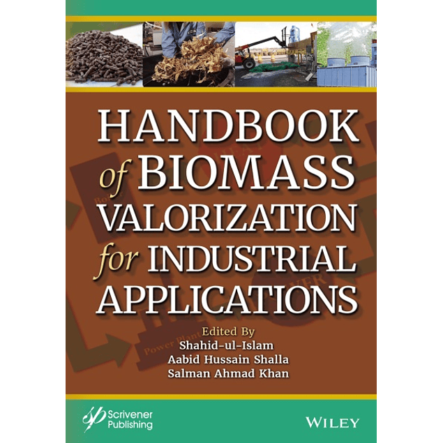 Handbook of Biomass Valorization for Industrial Applications