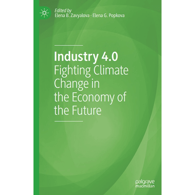 Industry 4.0: Fighting Climate Change in the Economy of the Future 