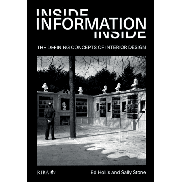 Inside Information: The defining concepts of interior design