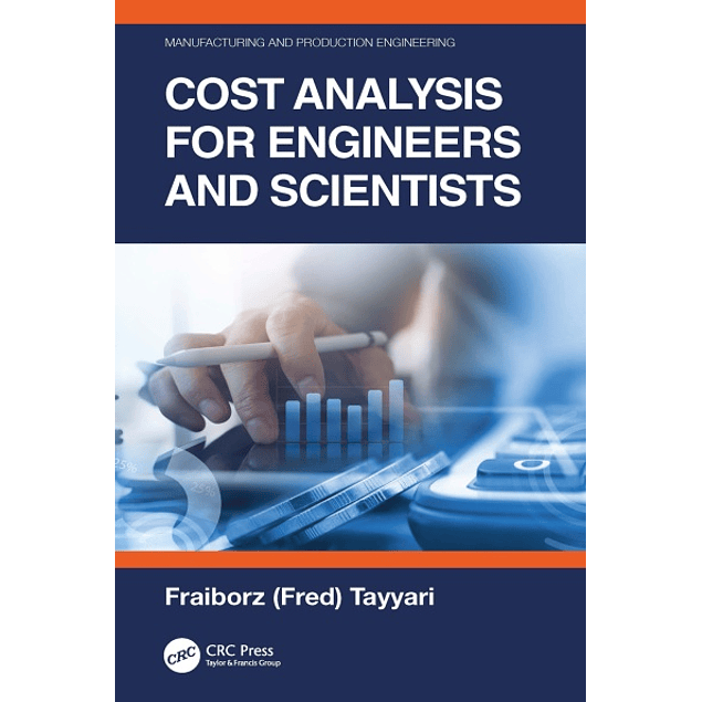 Cost Analysis for Engineers and Scientists