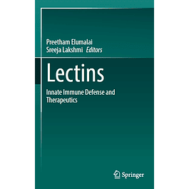 Lectins: Innate immune defense and Therapeutics