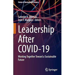 Leadership after COVID-19: Working Together Toward a Sustainable Future