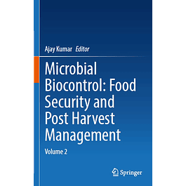Microbial Biocontrol: Food Security and Post Harvest Management: Volume 2