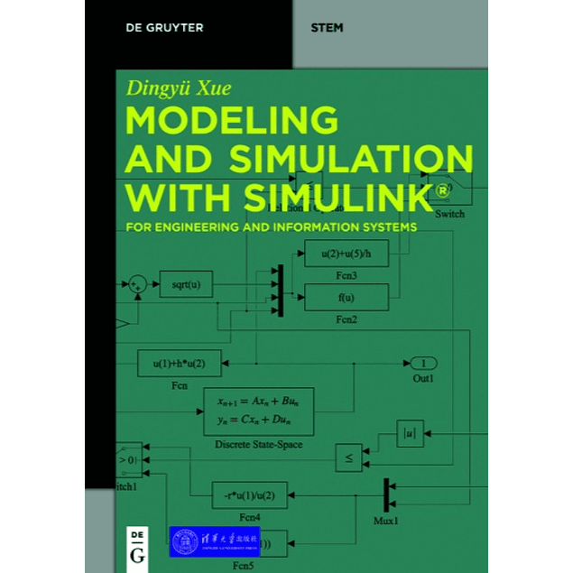  Modeling and Simulation with Simulink®: For Engineering and Information Systems
