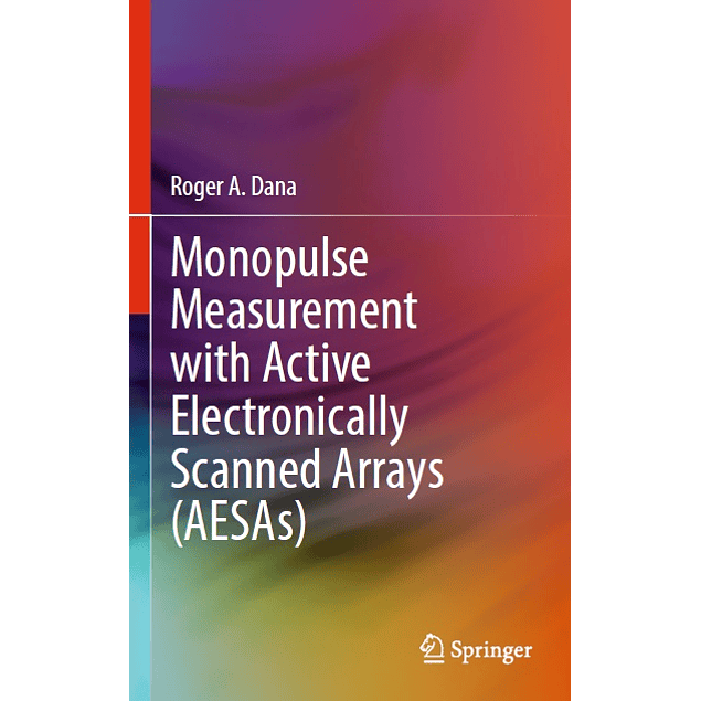 Monopulse Measurement with Active Electronically Scanned Arrays (AESAs)