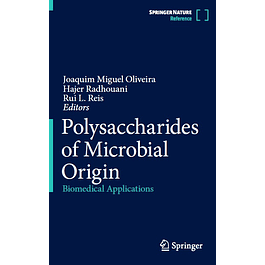 Polysaccharides of Microbial Origin: Biomedical Applications