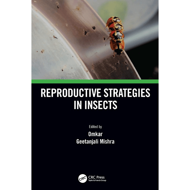 Reproductive Strategies in Insects