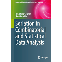 Seriation in Combinatorial and Statistical Data Analysis