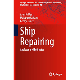 Ship Repairing: Analyses and Estimates