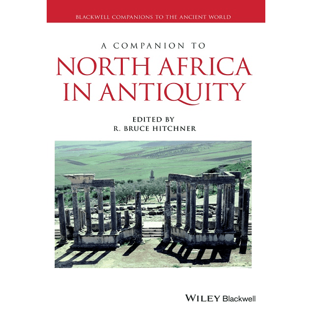 A Companion to North Africa in Antiquity